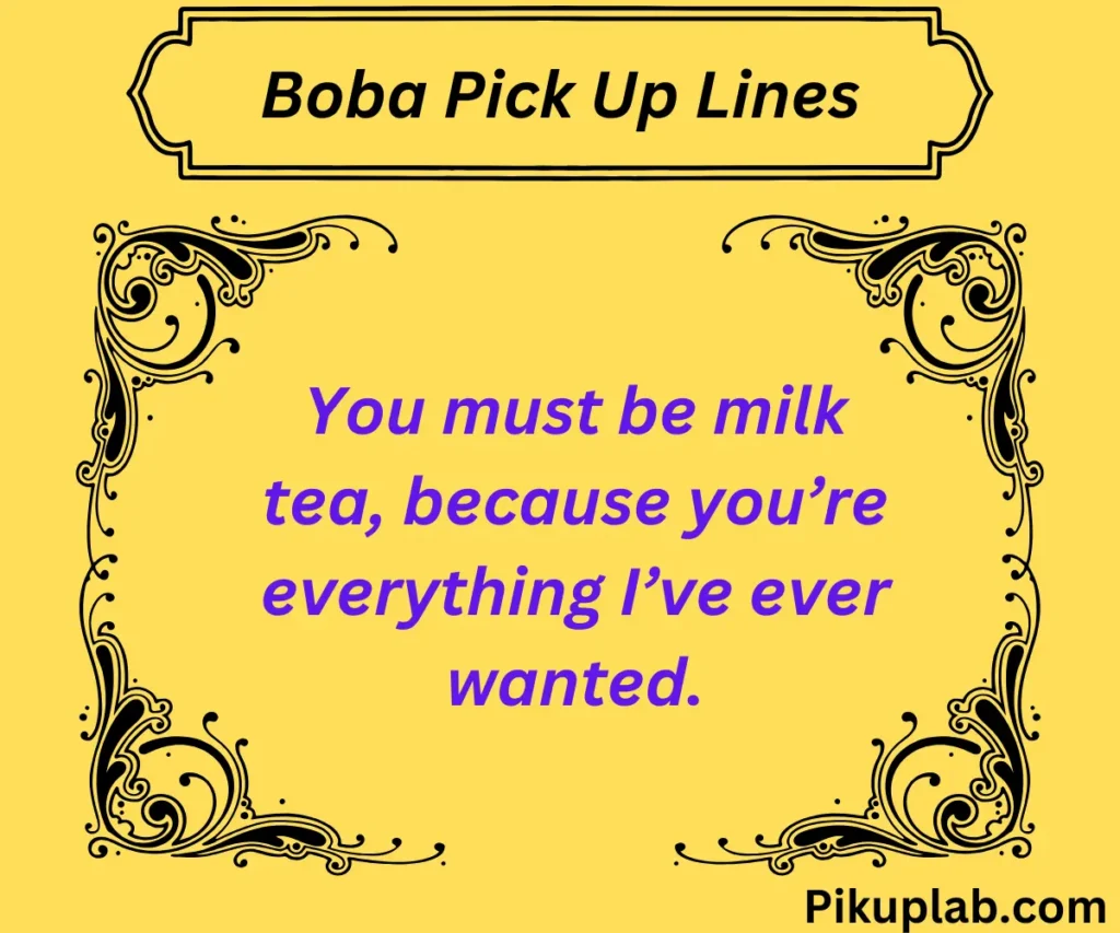 Cheeky Boba Pick Up Lines