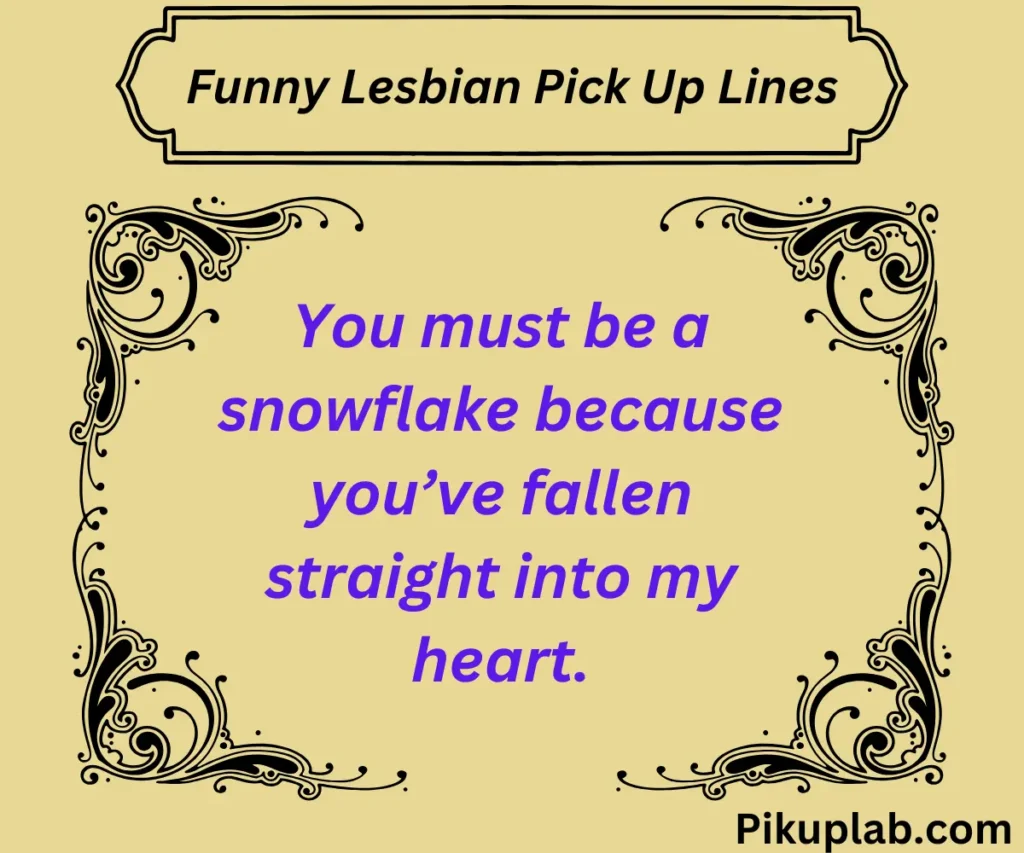 Funny Lesbian Pick Up Lines