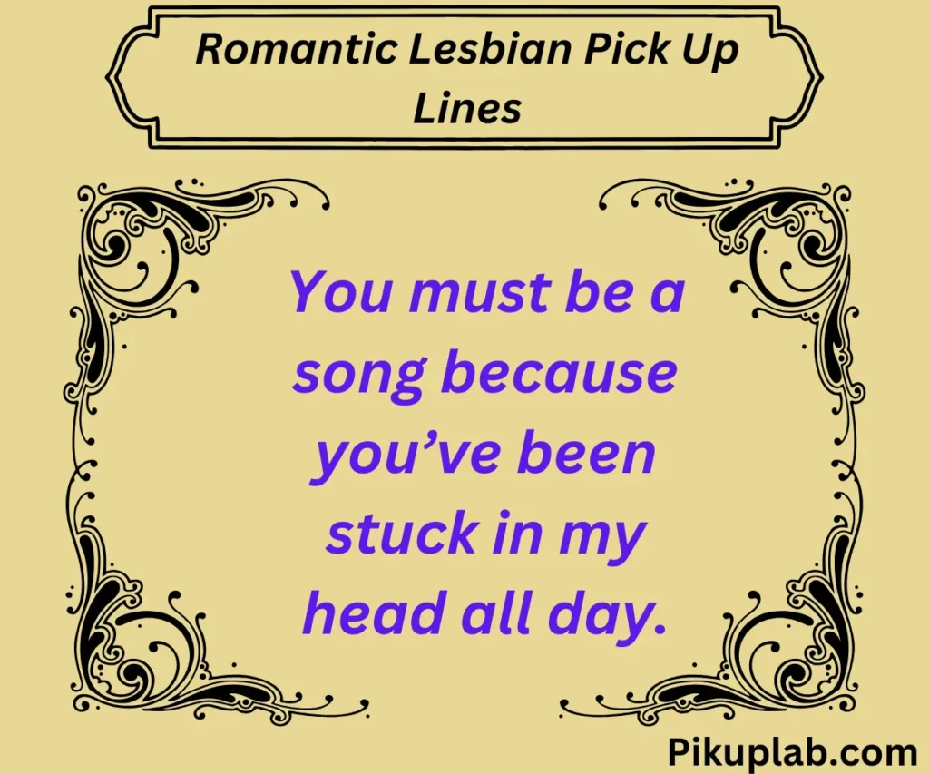 Romantic Lesbian Pick Up Lines