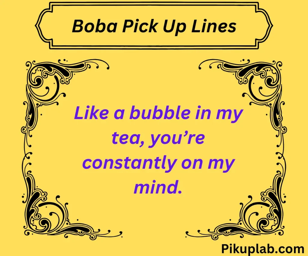 Sweet Boba Pick Up Lines