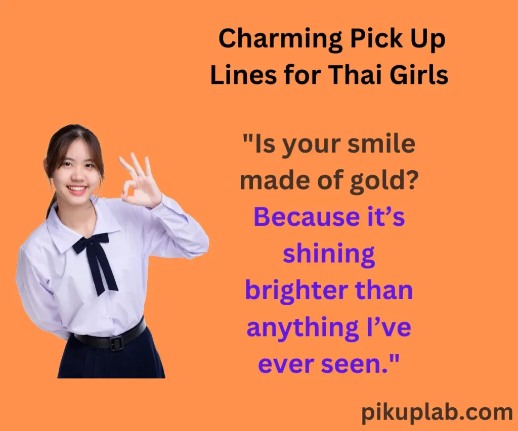  Charming Pick Up Lines for Thai Girls