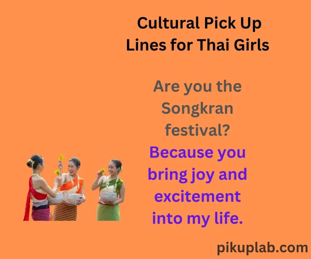  Cultural Pick Up Lines for Thai Girls