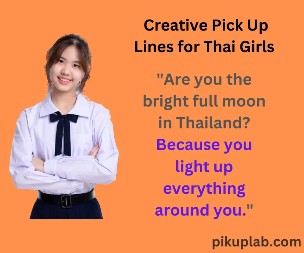  Creative Pick Up Lines for Thai Girls