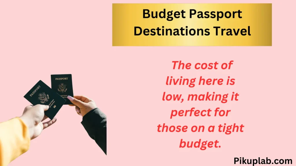 Budget Passport Destinations Travel