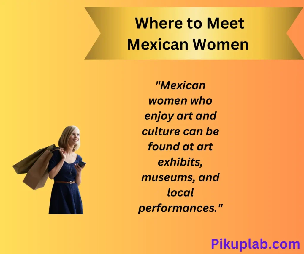  Where to Meet Mexican Women