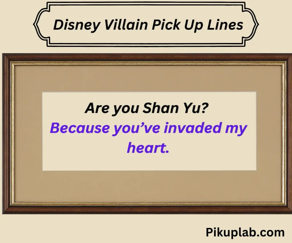 Disney Villain Pick Up Lines