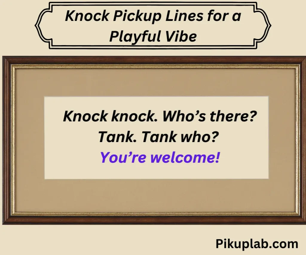 Knock Pickup Lines for a Playful Vibe