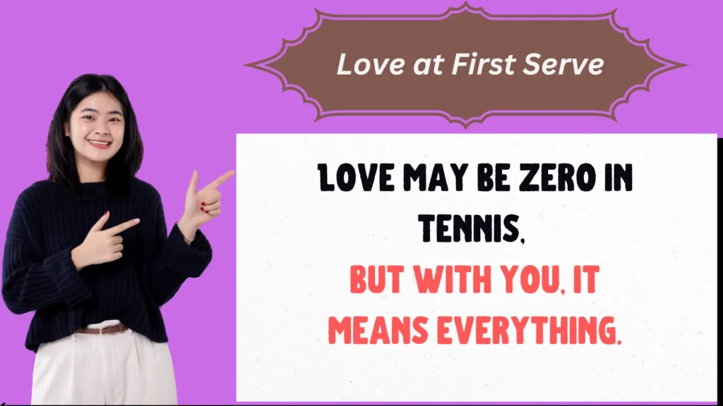 The Best Tennis Pick-up Lines