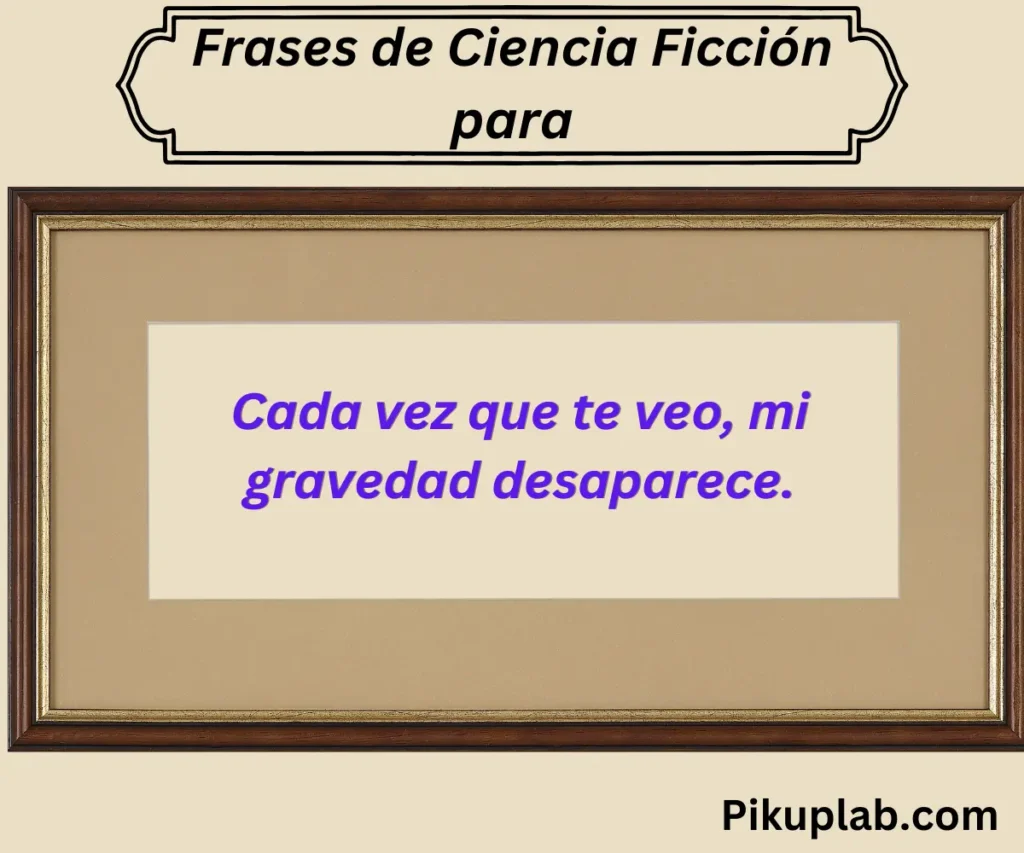 Frases de Ciencia Ficción para