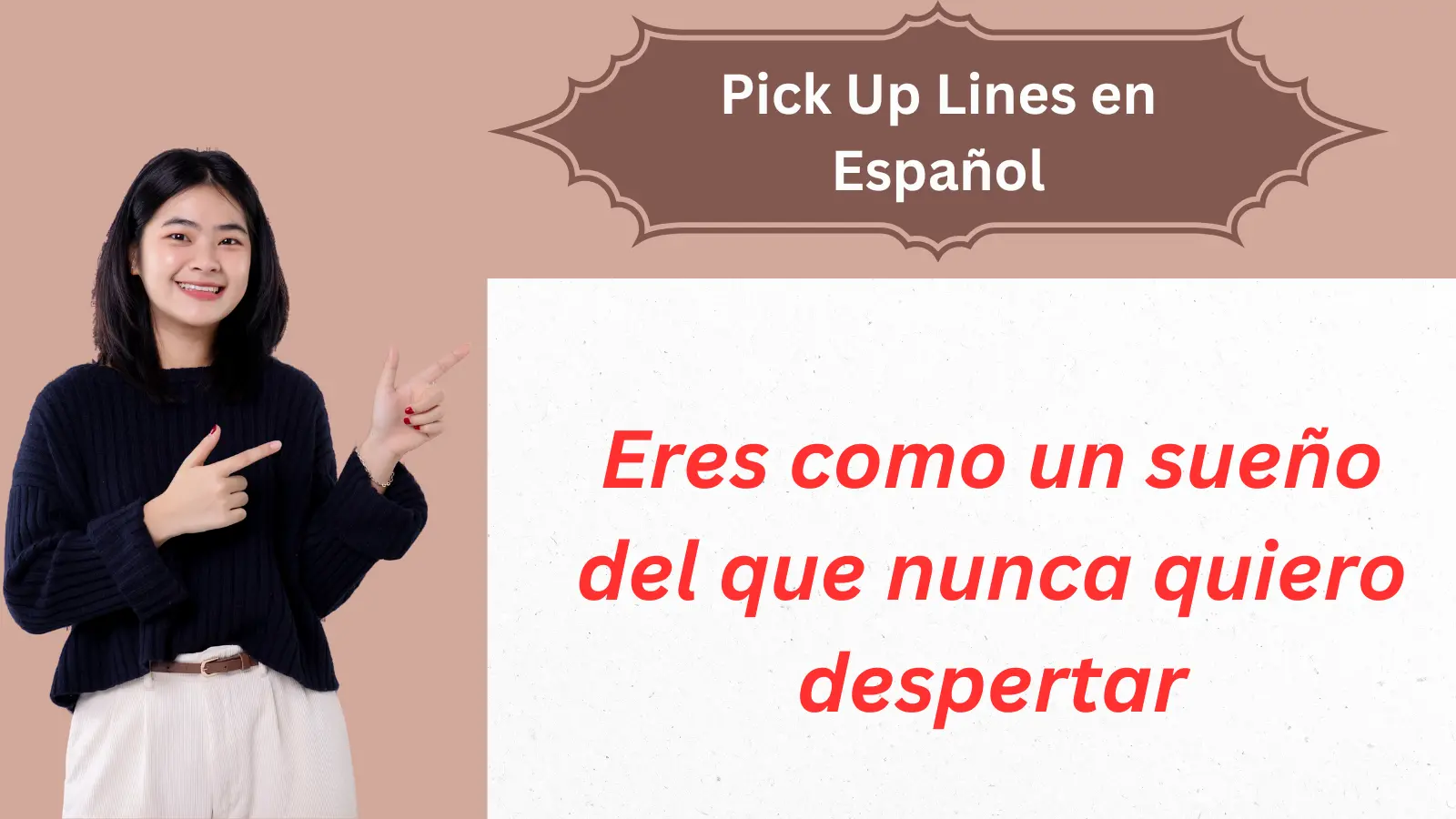 Pick Up Lines en Español