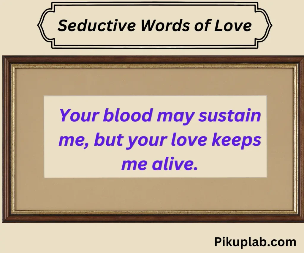 Seductive Words of Love