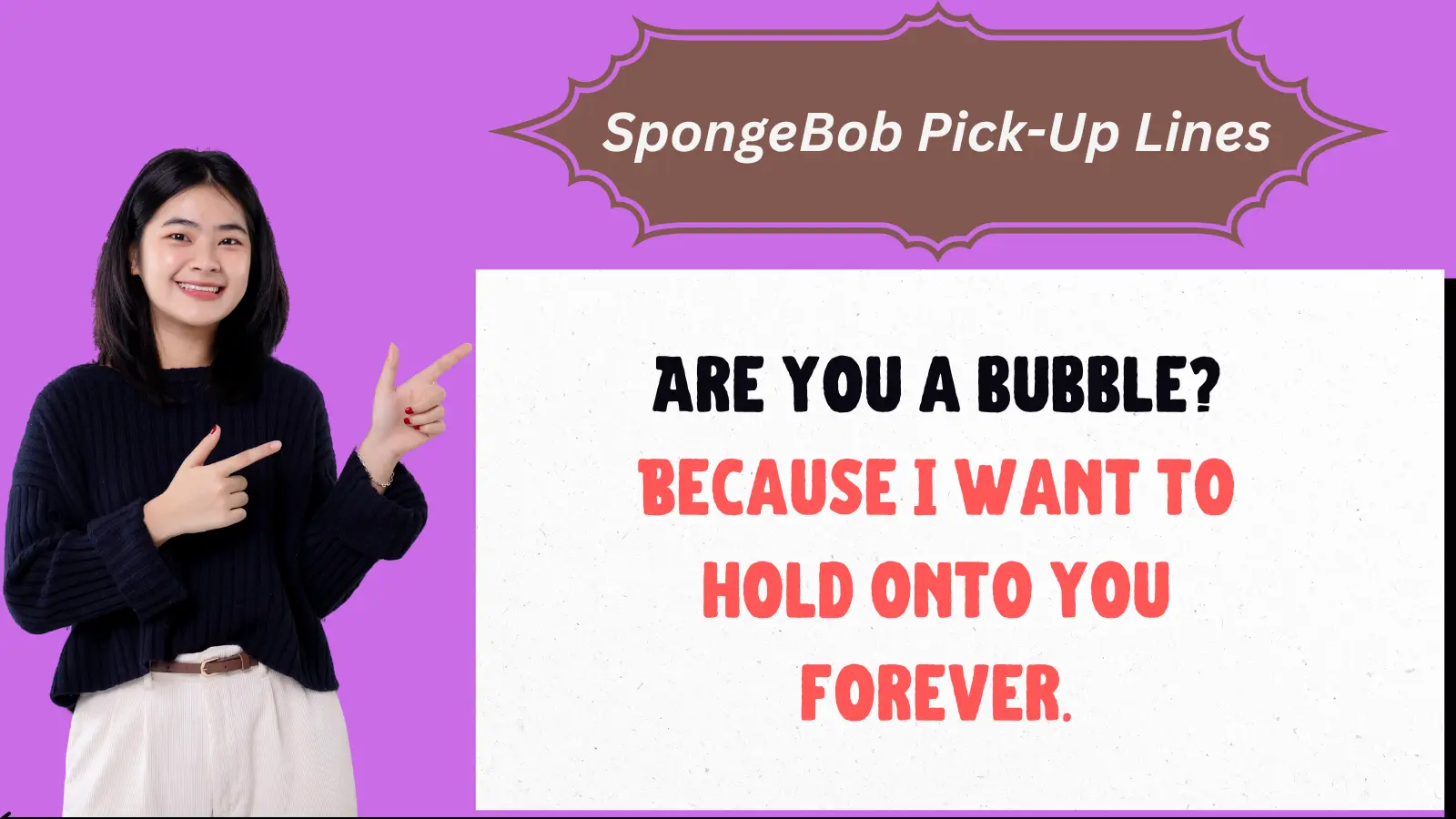 SpongeBob Pick-Up Lines