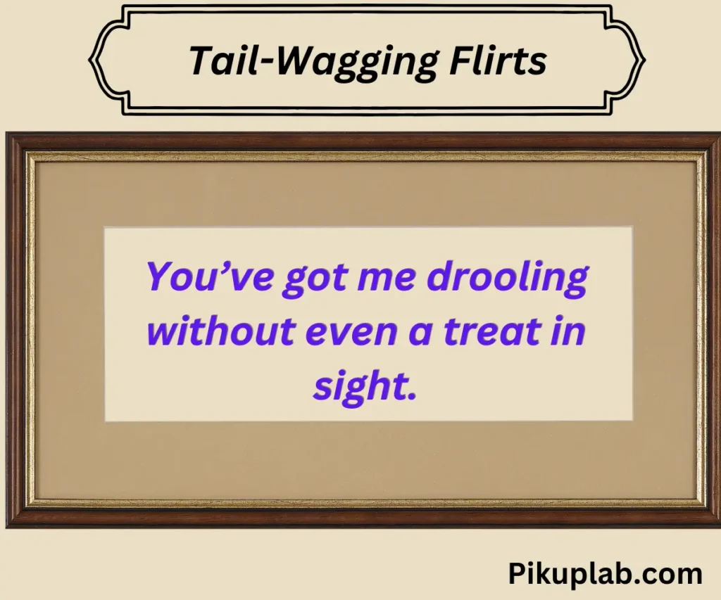 Tail-Wagging Flirts