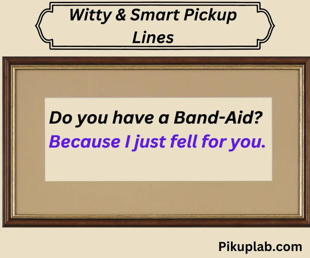 Witty & Smart Pickup Lines