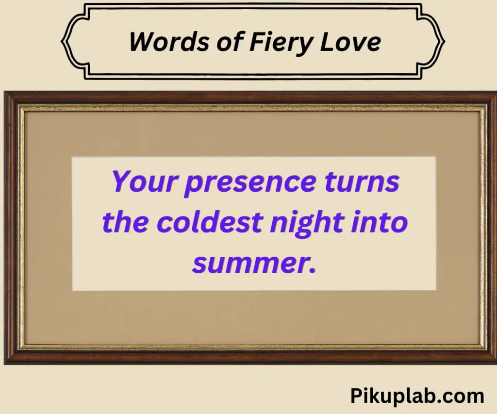 Words of Fiery Love