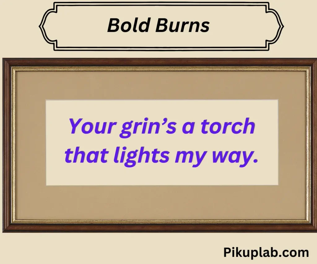 Bold Burns