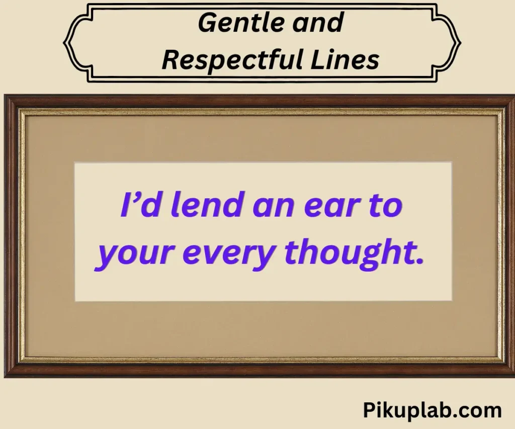 Gentle and Respectful Lines