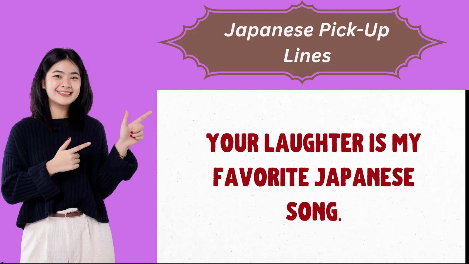 Japanese Pick-Up Lines