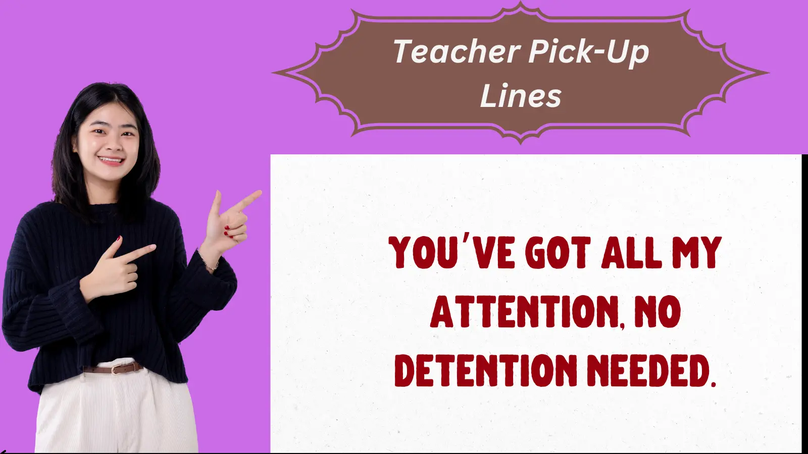 Teacher Pick-Up Lines