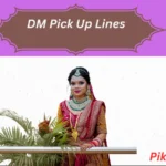 DM Pick Up Lines