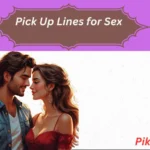 Pick Up Lines for Sex