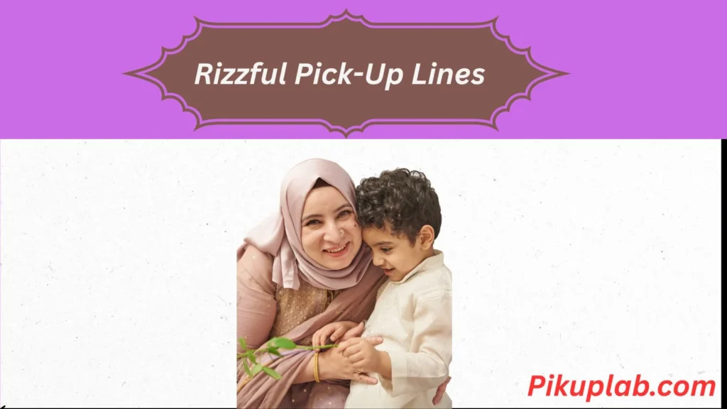 Rizzful Pick-Up Lines