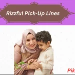 Rizzful Pick-Up Lines