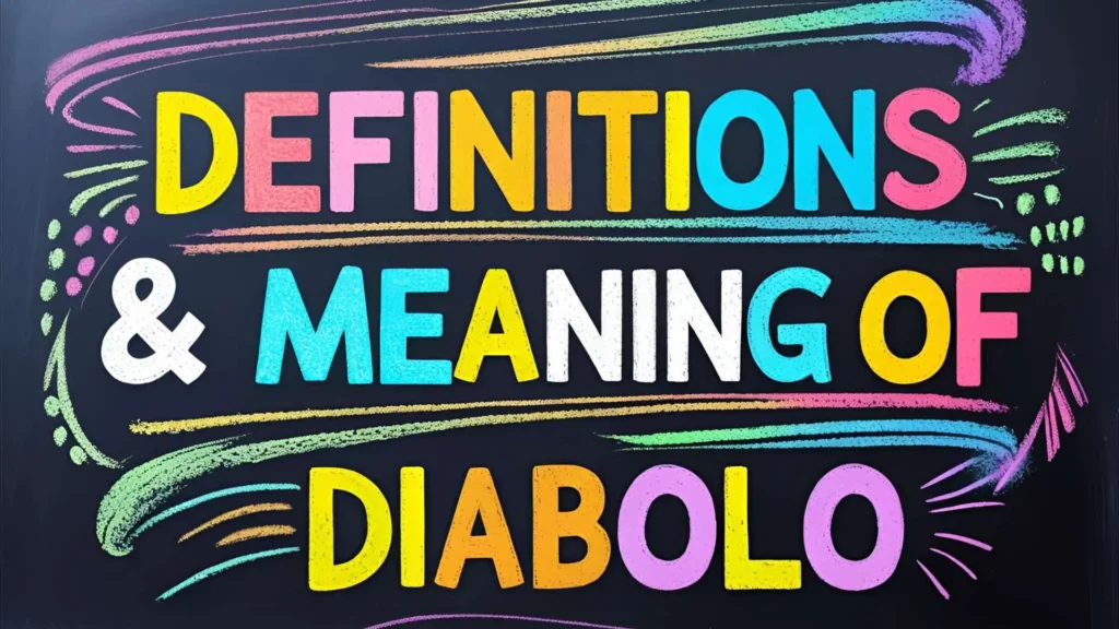 Diabolo Meaning