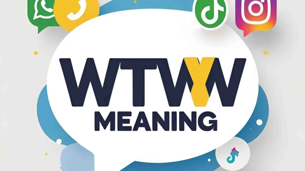 WTW Meaning
